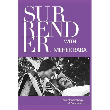 Surrender with Meher Baba