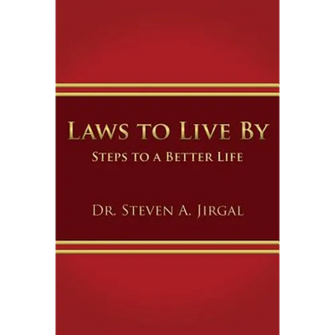 Laws to Live by: Steps to a Better Life