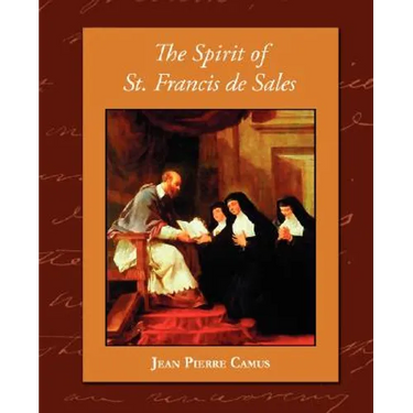 The Spirit of St. Francis de Sales