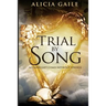 Trial by Song