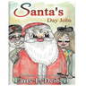 Santa's Day Jobs