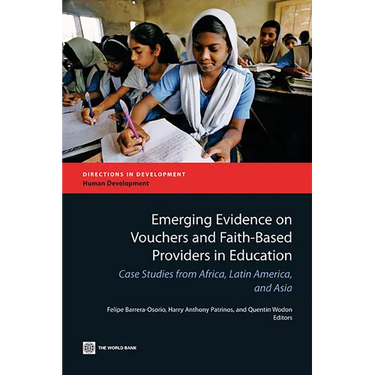 Emerging Evidence on Vouchers and Faith-Based Providers in Education