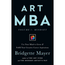 Art MBA: Use Your Mind to Grow & Fulfill Your Creative Career Aspirations
