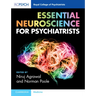 Essential Neuroscience for Psychiatrists