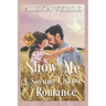 Show Me a Second Chance: Small-Town Single-Father Cowboy Romance
