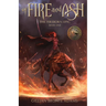Of Fire and Ash: Volume 1