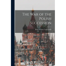 The war of the Polish Succession