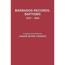 Barbados Records: Baptisms, 1637-1800