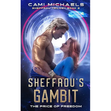 Sheffrou's Gambit: The Price of Freedom