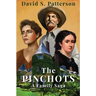 The Pinchots: A Family Saga