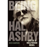 Being Hal Ashby: Life of a Hollywood Rebel