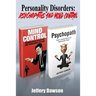 Personality Disorders: Psychopaths and Mind Control