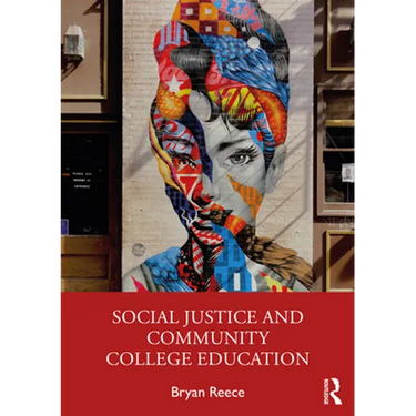 Social Justice and Community College Education