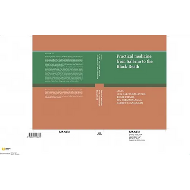 Practical Medicine from Salerno to the Black Death