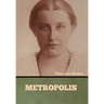Metropolis
