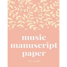Music manuscript book