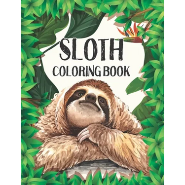 Sloth Coloring Book: Stress Relieving Sloth Designs (Animal coloring Book For Adults)