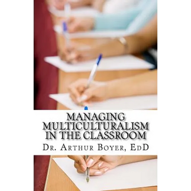 Managing Multiculturalism in the Classroom