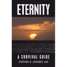 Eternity: A Survival Guide