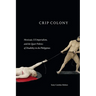 Crip Colony: Mestizaje, Us Imperialism, and the Queer Politics of Disability in the Philippines