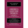 The Cambridge History of America and the World