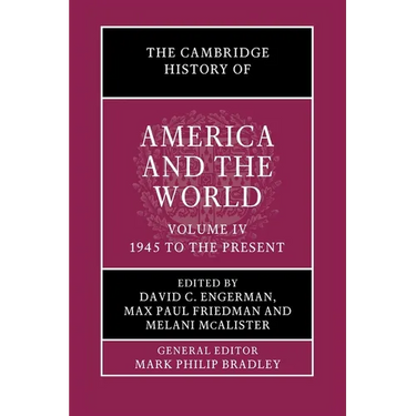 The Cambridge History of America and the World