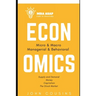 MBA ASAP Economics: Micro, Macro, Managerial, & Behavioral