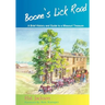 Boone's Lick Road: A Brief History and Guide to a Missouri Treasure