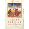 Greek Science of the Hellenistic Era: A Sourcebook
