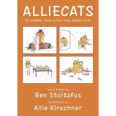 Alliecats: 53 Graphic Tales & Fun Puns About Cats