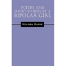 Poetry and Short Stories by a Bipolar Girl