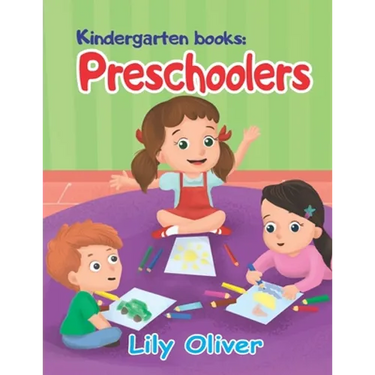 Kindergarten books: Preschoolers