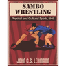 Sambo Wrestling: Physical and Cultural Sports, 1949