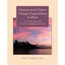 Disaster and Climate Change Preparedness in Maui: A Handbook for Communities