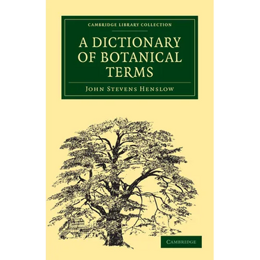 A Dictionary of Botanical Terms