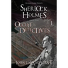 Sherlock Holmes and the Occult Detectives Volume One
