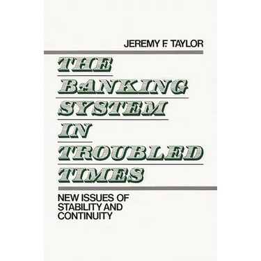The Banking System in Troubled Times: New Issues of Stability and Continuity
