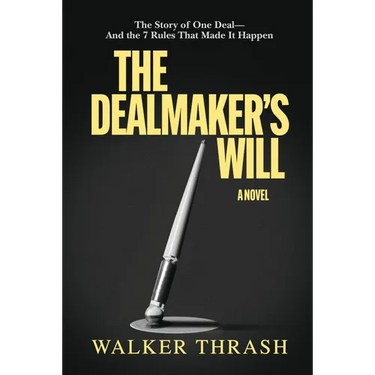 The Dealmaker's Will