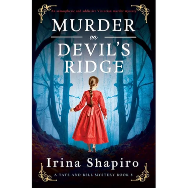 Murder on Devil's Ridge: An Atmospheric and Addictive Victorian Murder Mystery