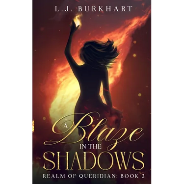 A Blaze in the Shadows: Clean Version