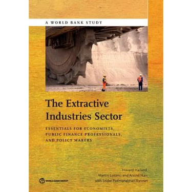 Extractive Industries Sector: Essentials for Economists and Public Finance Professionals