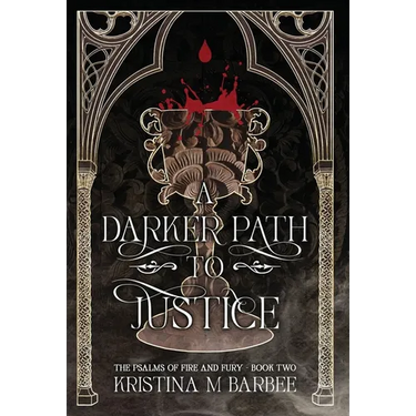 A Darker Path to Justice