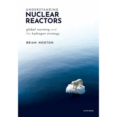 Understanding Nuclear Reactors: Global Warming and the Hydrogen Strategy