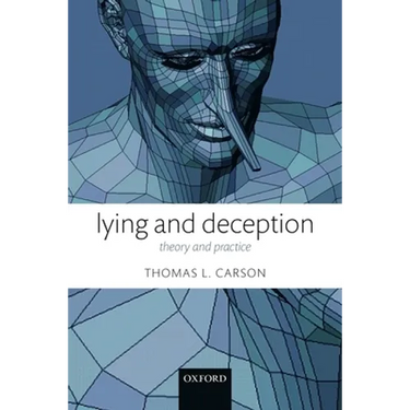 Lying and Deception: Theory and Practice