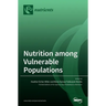 Nutrition among Vulnerable Populations