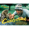 The Book of Caddyshack: Everything You Ever Wanted to Know About the Greatest Movie Ever Made