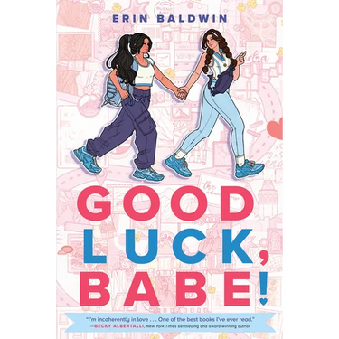 Good Luck, Babe!