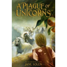 A Plague of Unicorns