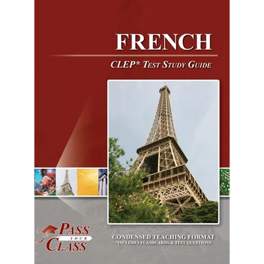 French CLEP Test Study Guide