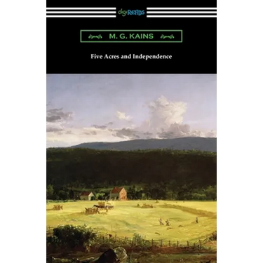 Five Acres and Independence